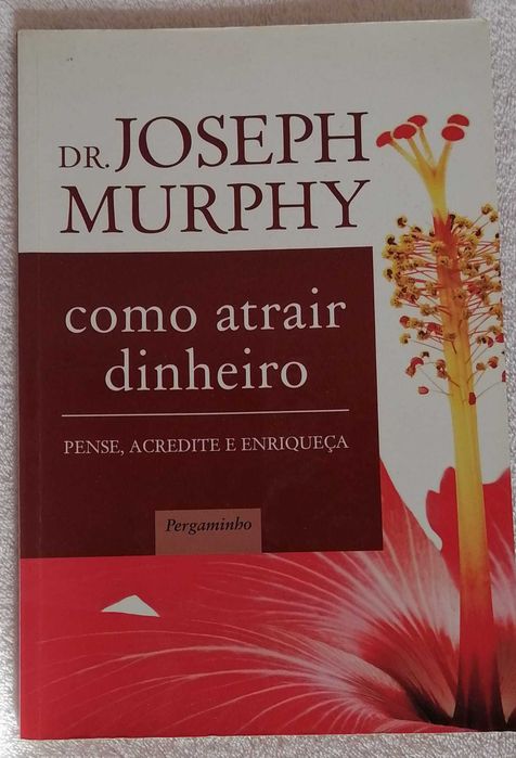 Como Atrair Dinheiro - Dr. Joseph Murphy