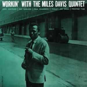 Miles Davis Quintet – "Workin' With The Miles Davis Quintet" CD