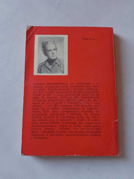 J. Broniewska "O człowieku, który się kulom nie kłaniał" 1970