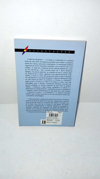 A Criança e a Disciplina - Método Brazelton