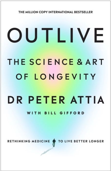 Outlive. The Science And Art Of Longevity Wer. Angielska Ebury Publishing
