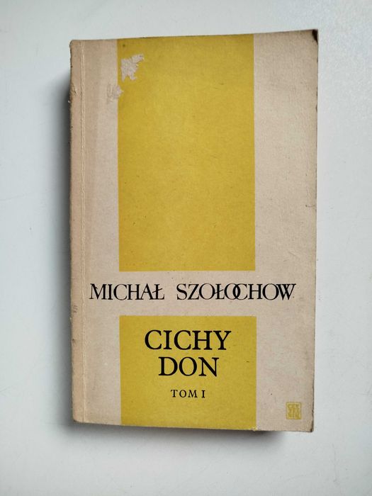 Cichy Don Michał Szołochow tom 1-3