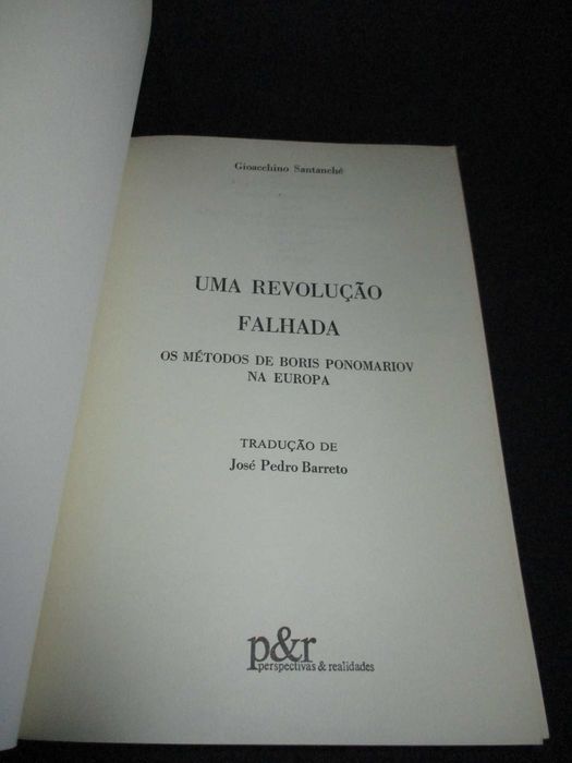 Livro Uma Revolução Falhada Gioacchino Santanché