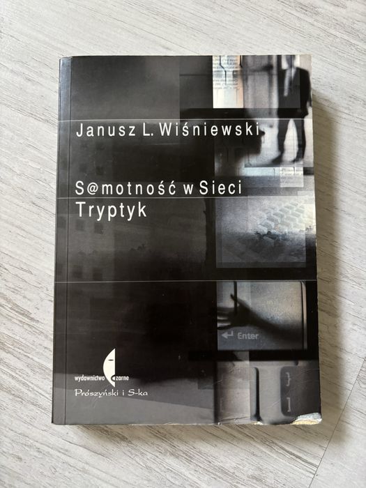 Janusz L. Wiśniewski samotność w sieci książka