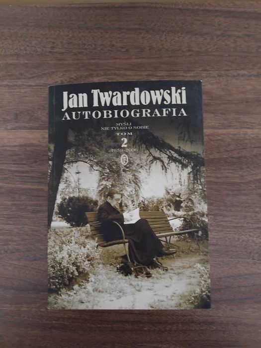 książka "Jan Twardowski Autobiografia. Myśli nie tylko o sobie. Tom 2"