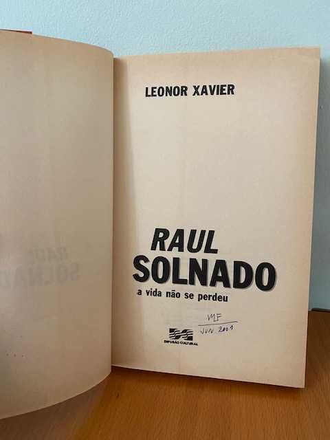 Raul Solnado - a vida não se perdeu - Leonor Xavier