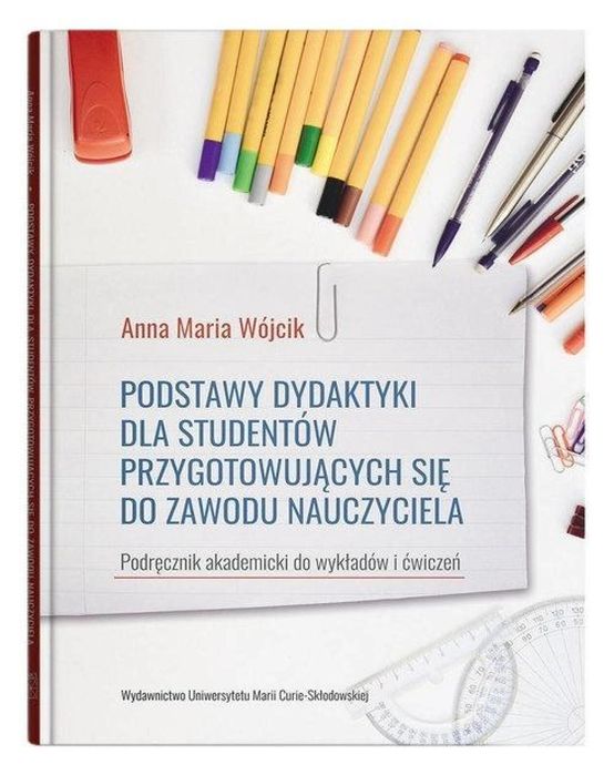 Podstawy dydaktyki dla studentów przyg. sie do. UMCS Wójcik Anna