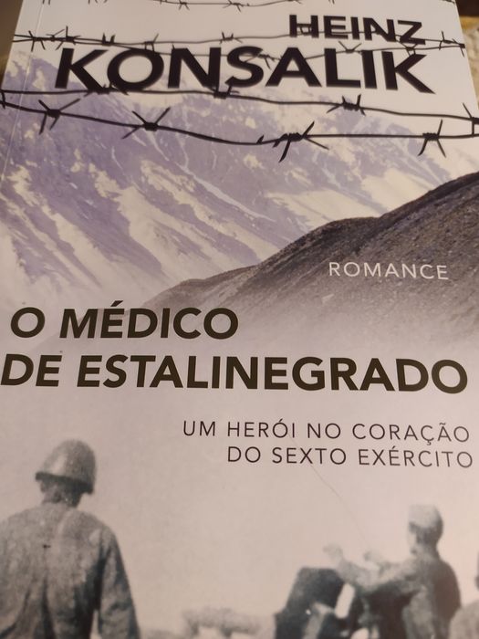 "O médico de estalinegrado" de Heinz Konsalik