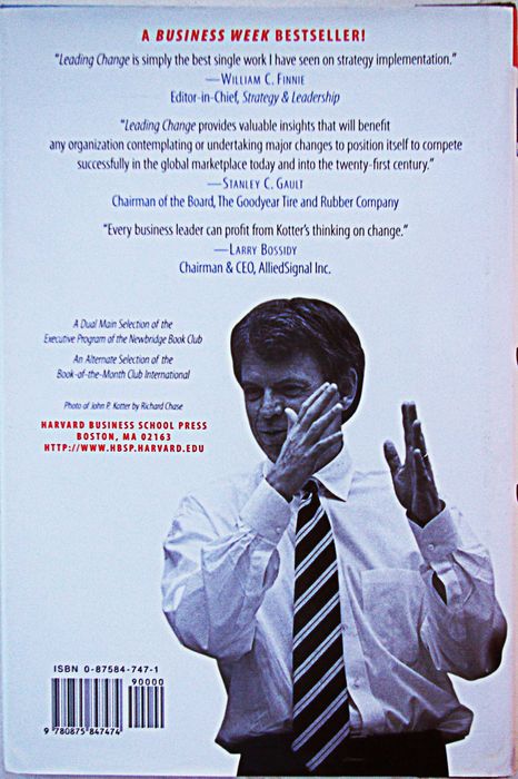 Leading Change. John P. Kotter. Harvard Business School Press, 1996