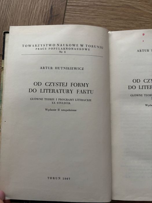 Od Czystej Formy do literatury faktu Artur Hutnikiewicz TNT Toruń 1967 Twarda oprawa