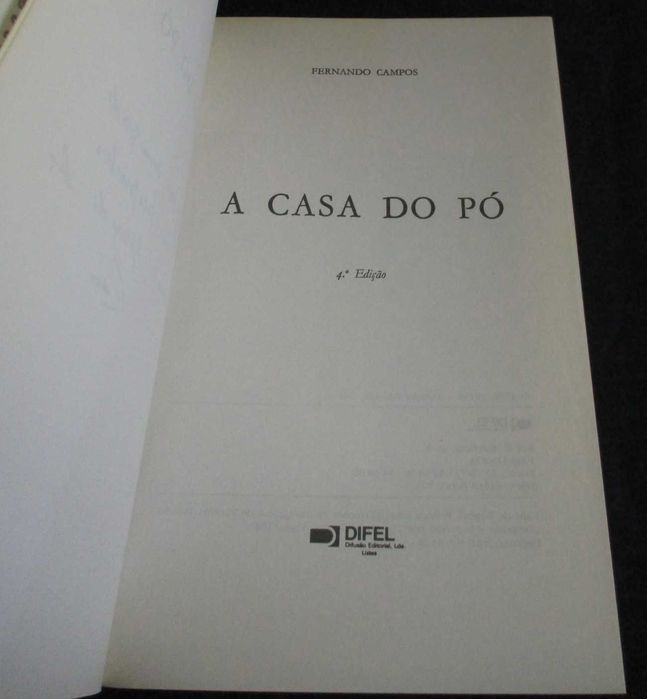 Livro A casa do Pó Fernando Campos Difel