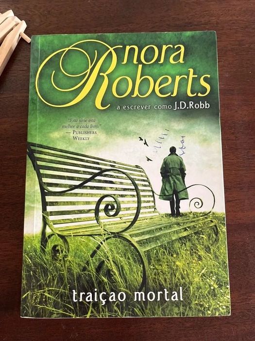 Livro Traição Mortal Nora Roberts J D Robb romance policial