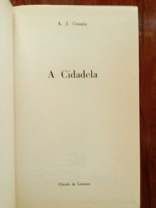 A. J. Cronin - A Cidadela