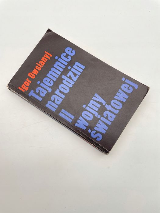 Tajemnice Narodzin Ii Wojny Światowej Igor Owsianyj