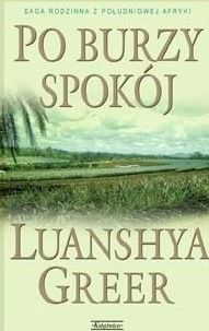 Po Burzy Spokój Luanshya Greer