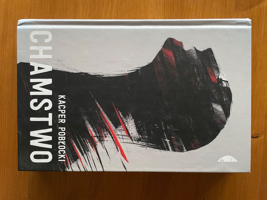 Kacper Pobłocki — Chamstwo