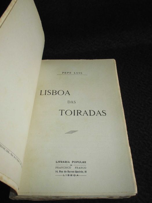 Livro Lisboa das Toiradas Pepe Luís 1947