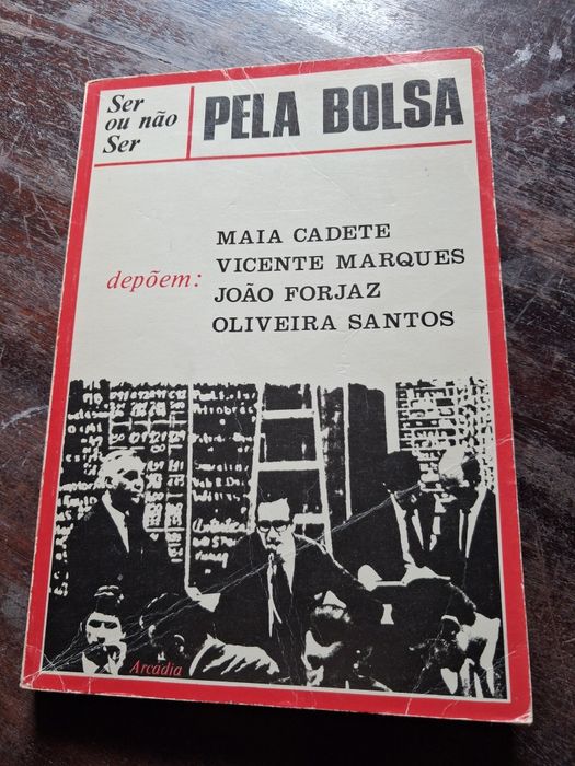 Ser ou não ser Pela Bolsa