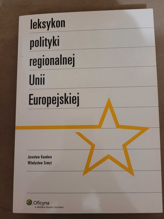 Książka Leksykon polityki regionalnej Unii Europejskiej