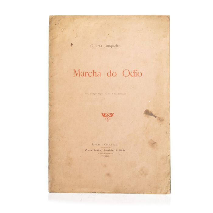 Livros - Junqueiro; Guerra - Marcha do Ódio