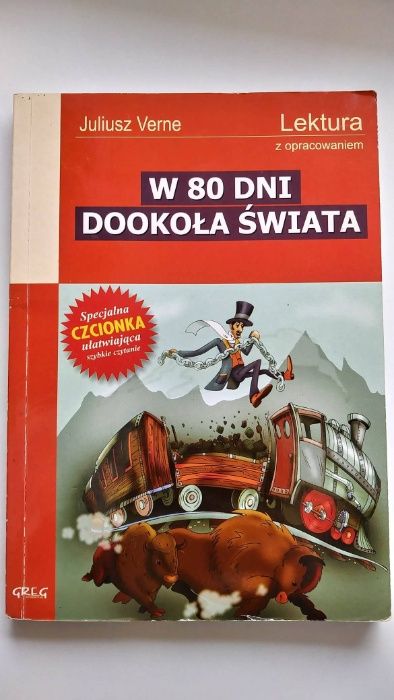 ,,W 80 dni dookoła świata" Juliusz Verne. Lektura z opracowaniem