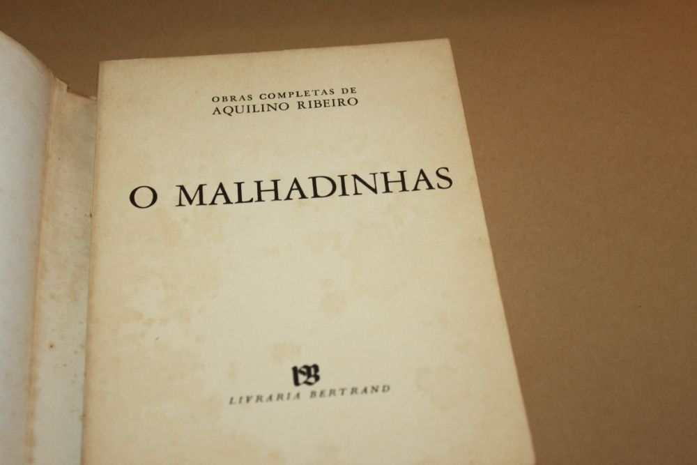 O Malhadinhas // Aquilino Ribeiro