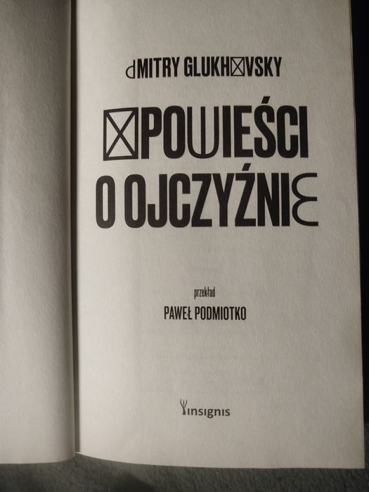 Powieści o ojczyźnie Dmitry Glukhovsky