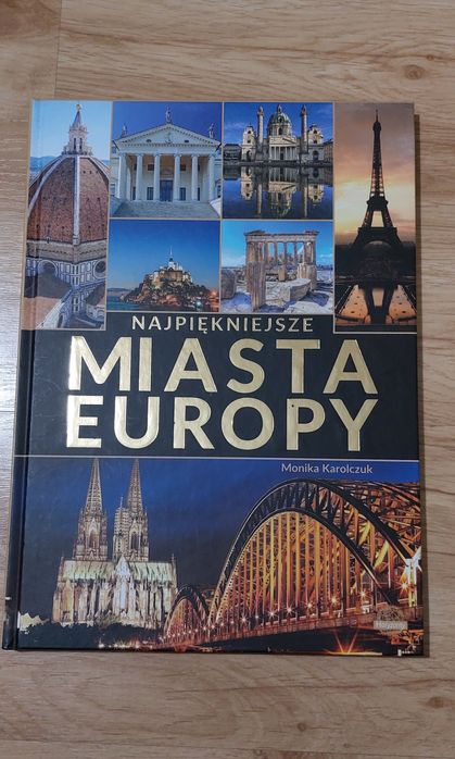 Najpiękniejsze miasta Europy