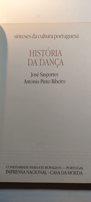 História da Dança - José Sasportes, António Pinto Ribeiro