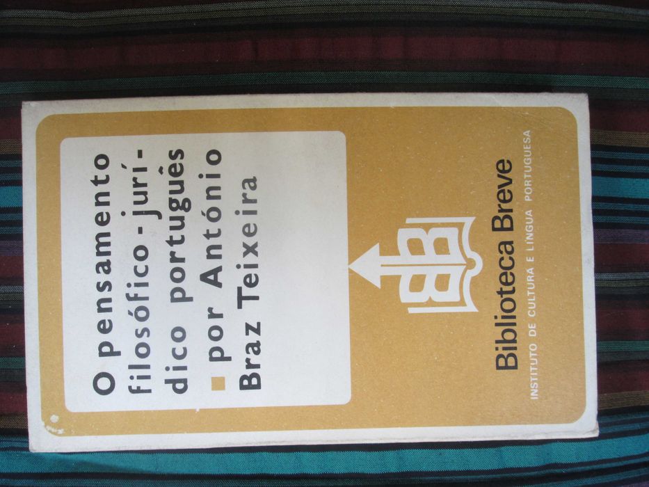 O Pensamento Filosófico-Jurídico Português, de António Braz Teixeira