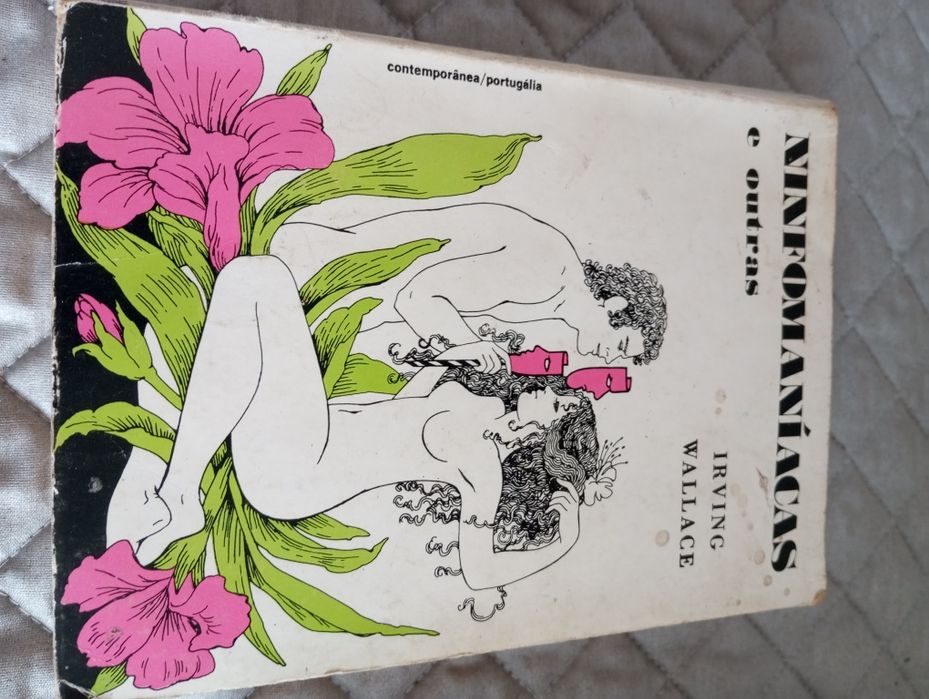 Ninfomaníacas e outras - Irving Wallace