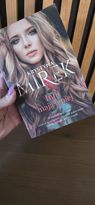 Krystyna Mirek. Inni maja lepiej.