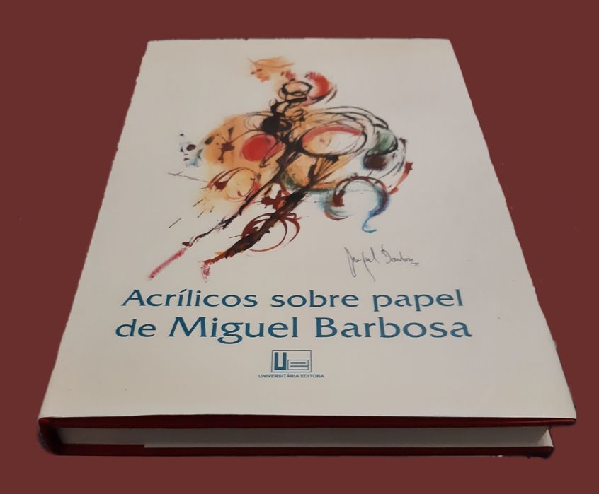 livro de arte: "Acrílicos sobre papel de Miguel Barbosa"