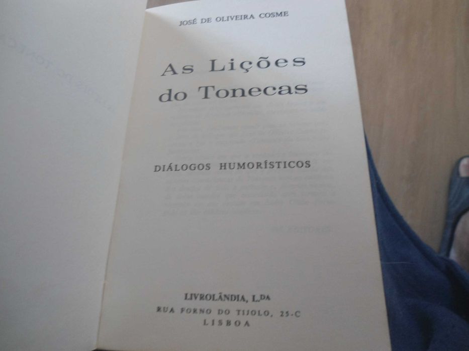 As Lições do Tonecas por José de Oliveira Cosme