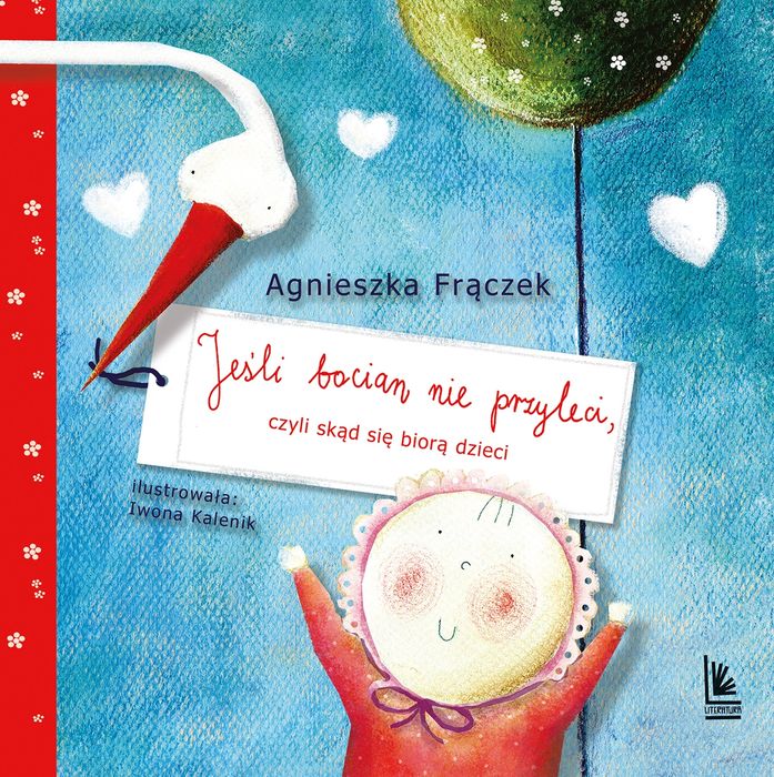 Jeśli Bocian Nie Przyleci. Nowy Produkt