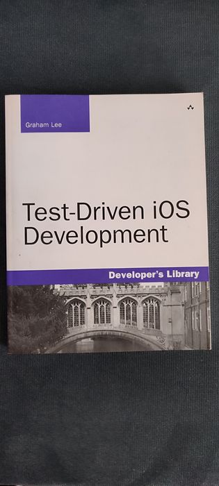 Książka Test-Driven iOS Development, Graham Lee