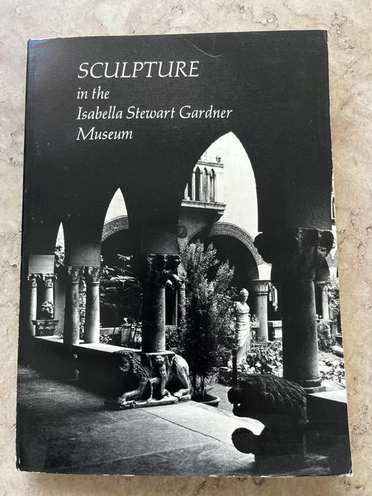 Sculpture in the Isabella Stewart Gardner Museum