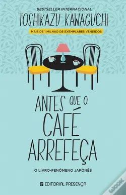 Antes que o Café Arrefeça