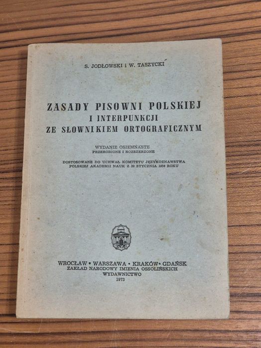 Zasady pisowni polskiej  S. Jodłowski