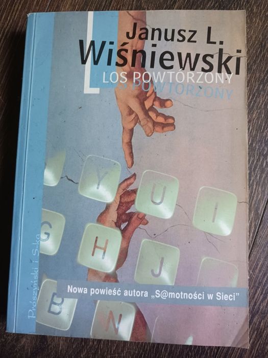 "Los powtórzony" Janusz L. Wiśniewski