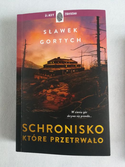 Sławek Gortych Schronisko które przetrwało