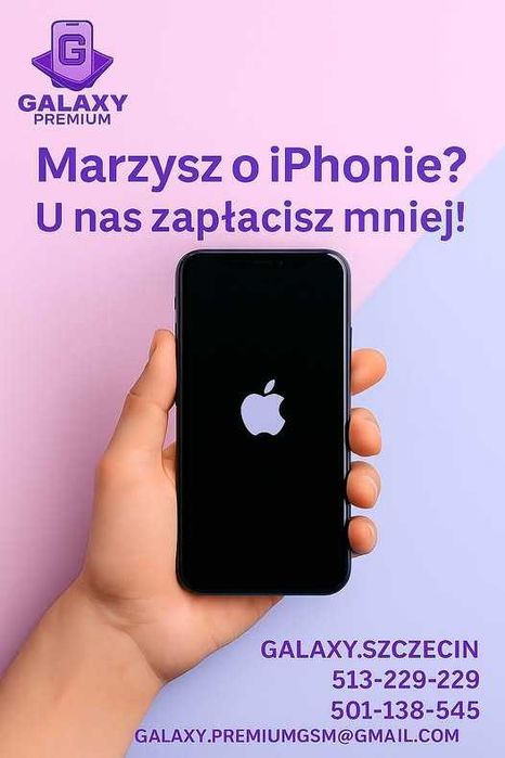 NOWA DOSTAWA iPhone’ów w Galaxy GSM Premium