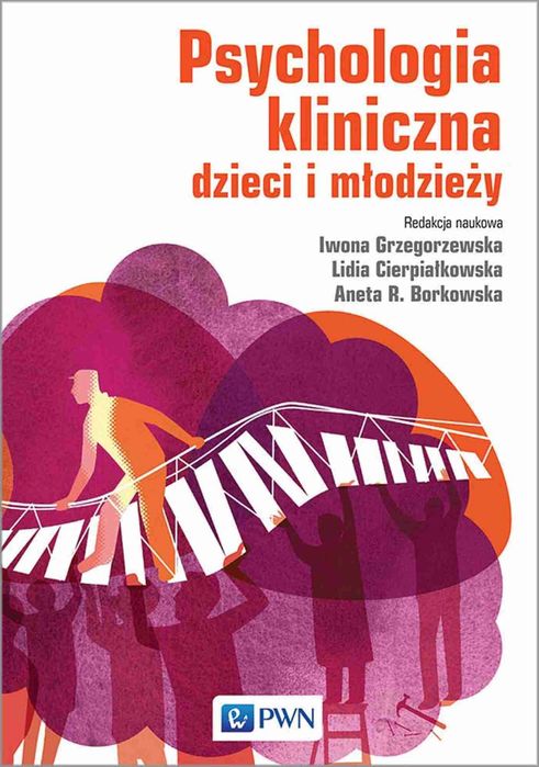 Psychologia Kliniczna Dzieci I Młodzieży. Nowy Produkt
