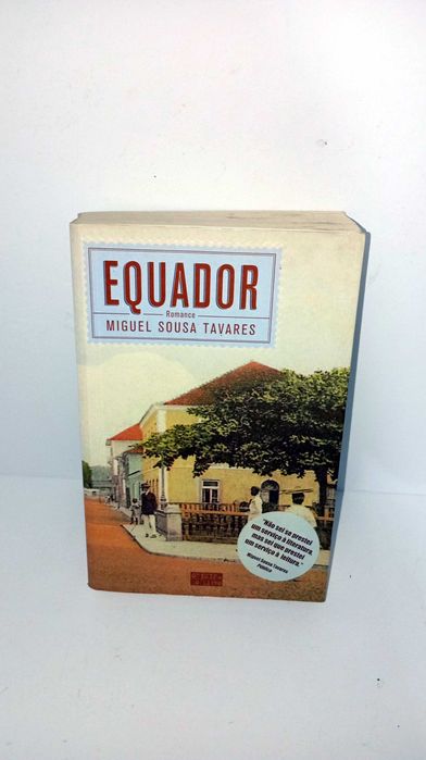 Equador - Miguel Sousa Tavares