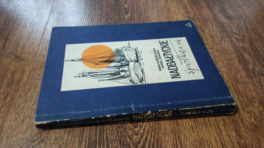 Książka Nadbałtyckie spotkania - A. Kościelecka P. Dzianisz