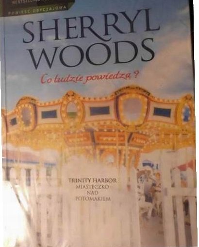Co Ludzie Powiedzą? Sherryl Woods