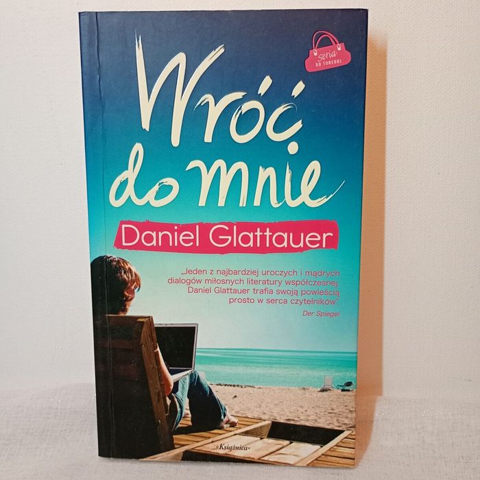 Wróć do mnie. Daniel Glattauer