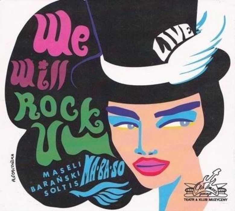 We will rock U - Maseli, Barański, Soltis CD Soliton Rok wydania: