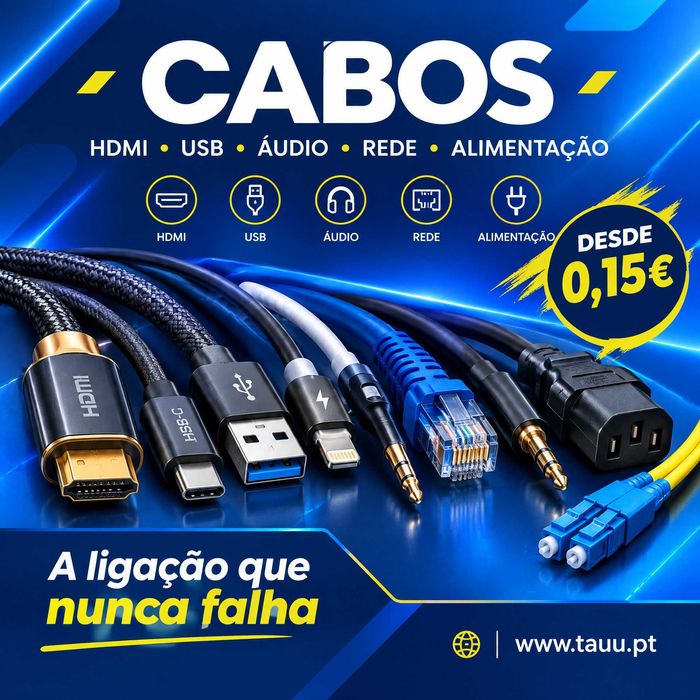 Cabos para todos os tipos