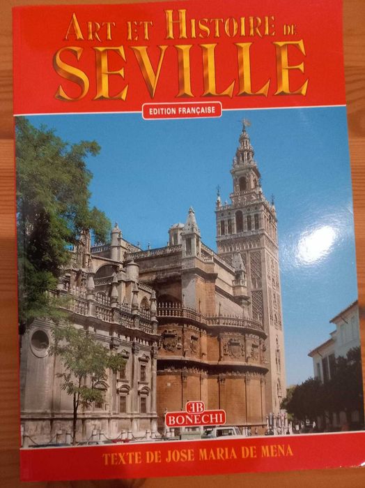 Art et histoire de Seville